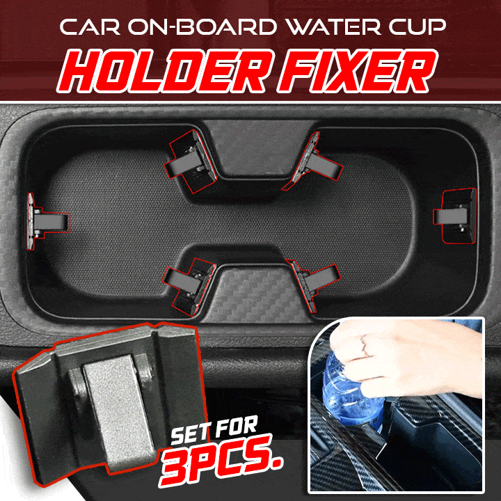 Car On-Board Water Cup Holder Fixer Set For 3