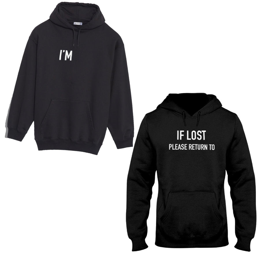 If Lost Please Return To Hooded Sweatshirt
